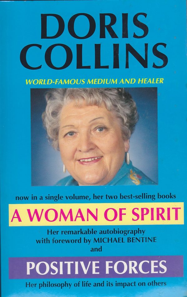 Doris Collins – Woman of Spirit & Positive Forces